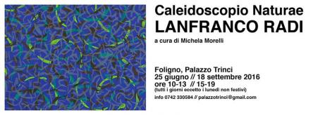 Caleidoscopio Naturae - Lanfranco Radi