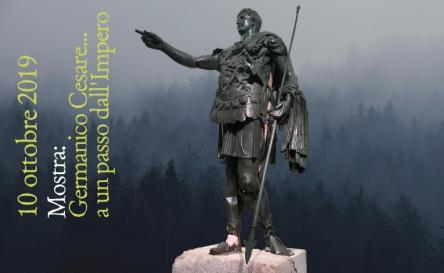Mostra: Germanico Cesare a un passo dall’impero