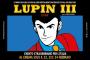 Il primo live action su Lupin III anche nei cinema dell'Umbria