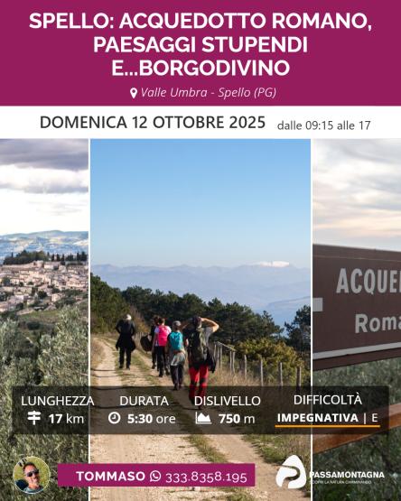 Spello: acquedotto romano, paesaggi stupendi e...Borgodivino