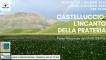 Castelluccio: l'incanto della prateria.